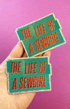 Life of a SEWGIRL Glitter Sticker