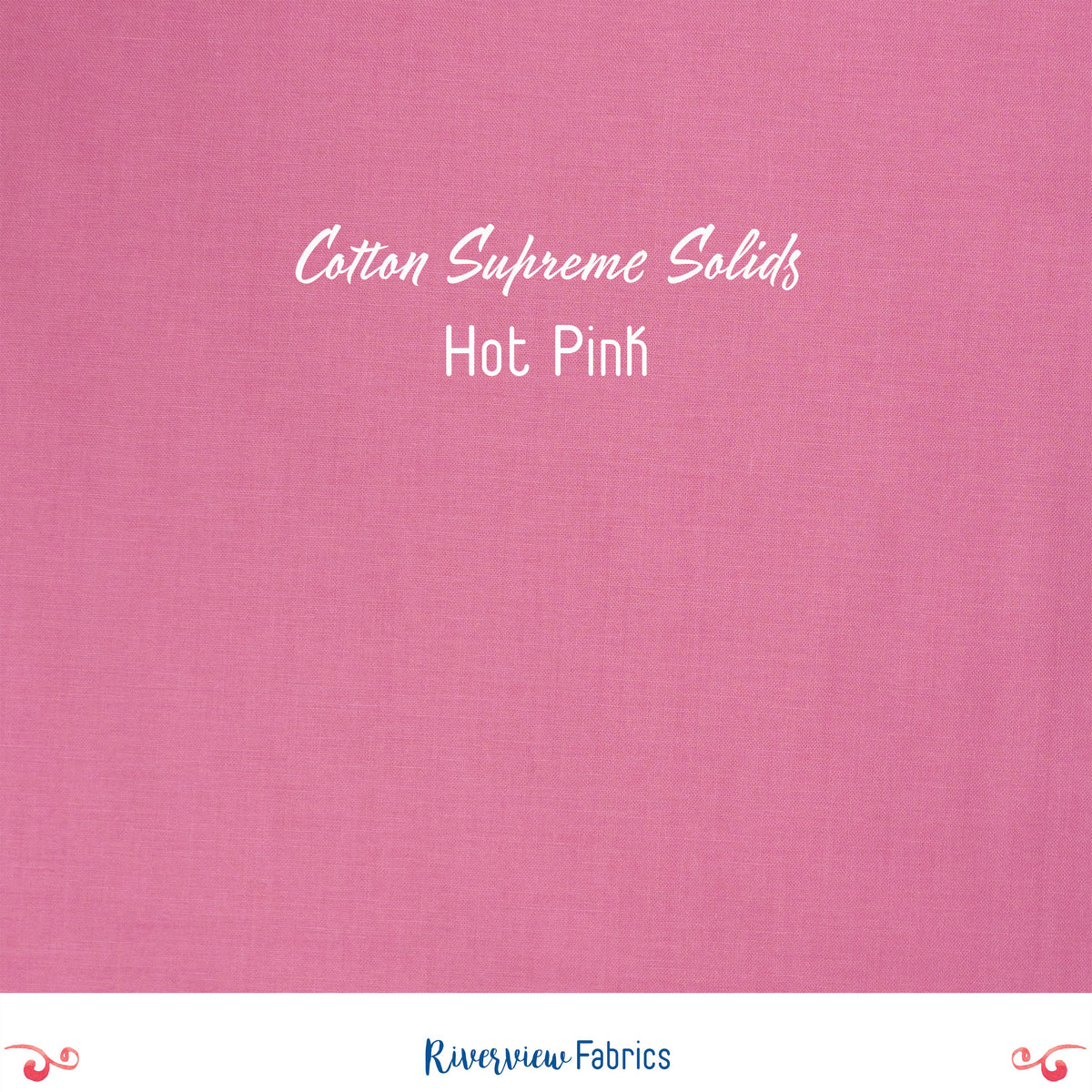 Cotton Supreme Solids - Hot Pink Fabric by the Half Yard